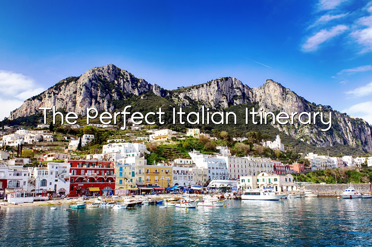 The perfect Italian itinerary